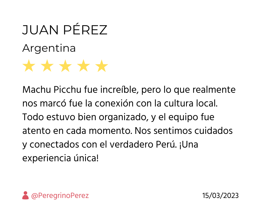 Testimonio de Juan Pérez, Argentina, sobre su experiencia en Machu Picchu con Perú Atractivo.