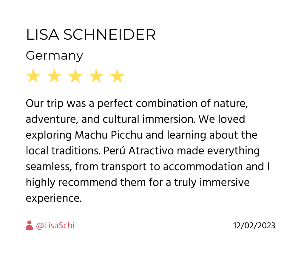 Testimonio de Lisa Schneider, Alemania, sobre su experiencia en Machu Picchu y su inmersión cultural con Perú Atractivo.